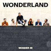 Album-Review: Wonder 45 - Wonderland Wonder 45: Wonderland