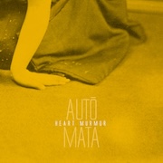 Album-Review: Autómata - Heart Murmur Autómata: Heart Murmur