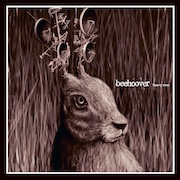 Album-Review: Beehoover - Heavy Zooo - Vinyl-Ausgabe Beehoover: Heavy Zooo - Vinyl-Ausgabe