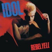 Album-Review: Billy Idol - Rebel Yell - 40th Anniversary-2LP-Deluxe-Edition Billy Idol: Rebel Yell - 40th Anniversary-2LP-Deluxe-Edition