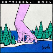 Album-Review: Botticelli Baby - Boah Botticelli Baby: Boah