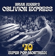 Album-Review: Brian Auger's Oblivion Express - '70 Super Pop Montreux Brian Auger's Oblivion Express: '70 Super Pop Montreux