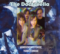 Album-Review: The Doctorella - Mondscheinpsychose, Bordsteinrose The Doctorella: Mondscheinpsychose, Bordsteinrose