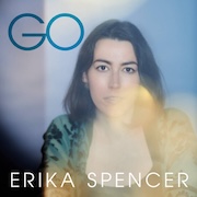 Album-Review: Erika Spencer - Go Erika Spencer: Go