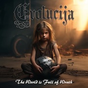 Album-Review: Evolucija - The World is full of Wrath Evolucija: The World is full of Wrath