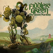 Album-Review: Fiddler’s Green - The Green Machine Fiddler’s Green: The Green Machine