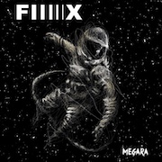 Album-Review: FIIIIIX - Megara FIIIIIX: Megara
