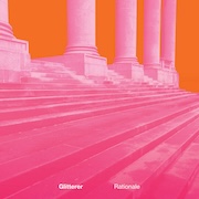 Album-Review: Glitterer - Rationale Glitterer: Rationale