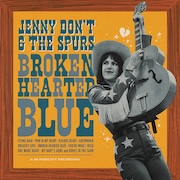 Album-Review: Jenny Don't & The Spurs - Broken Hearted Blue Jenny Don't & The Spurs: Broken Hearted Blue