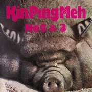 Album-Review: Kin Ping Meh - „No. 2 & 3“ Kin Ping Meh: „No. 2 & 3“