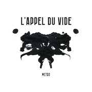 Album-Review: L’appel Du Vide - Metro L’appel Du Vide: Metro