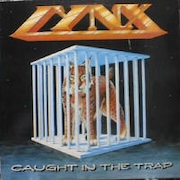 Album-Review: Lynx - Caught in the Trap (Re-Release) Lynx: Caught in the Trap (Re-Release)