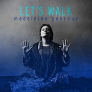 Album-Review: Madeleine Peyroux - Let's Walk Madeleine Peyroux: Let's Walk