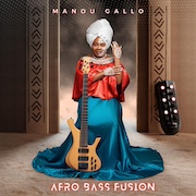 Album-Review: Manou Gallo - Afro Bass Fusion Manou Gallo: Afro Bass Fusion