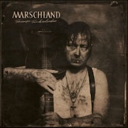 Album-Review: Marschland - Traurige Trinkerlieder Marschland: Traurige Trinkerlieder