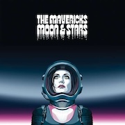 Album-Review: The Mavericks - Moon And Stars The Mavericks: Moon And Stars