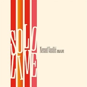Album-Review: Nenad Vasilic - Solo Live Nenad Vasilic: Solo Live