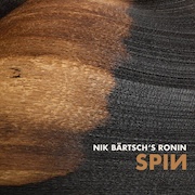 Album-Review: Nik Bärtsch's Ronin - Spin Nik Bärtsch's Ronin: Spin