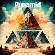 Album-Review: Pyramid - Beyond Borders Of Time Pyramid: Beyond Borders Of Time