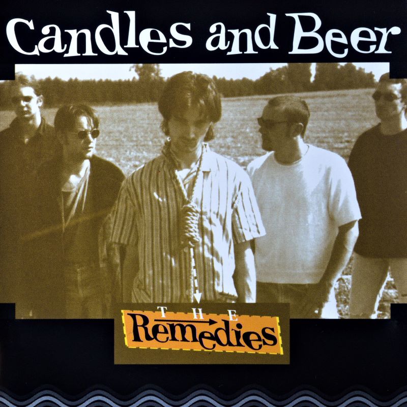 Album-Review: The Remedies - Candles and Beer The Remedies: Candles and Beer