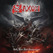 Album-Review: Saxon - Hell, Fire And Damnation – Vinyl Edition Saxon: Hell, Fire And Damnation – Vinyl Edition