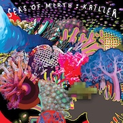 Album-Review: Seas of Mirth - Kriller Seas of Mirth: Kriller