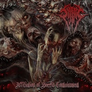 Album-Review: Sijjeel - Affiliation Of Horrid Containment Sijjeel: Affiliation Of Horrid Containment
