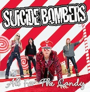 Album-Review: Suicide Bombers - All For The Candy Suicide Bombers: All For The Candy
