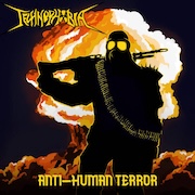 Album-Review: Technophobia - Anti-Human Terror Technophobia: Anti-Human Terror