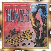 Album-Review: Thunder - In The Magnificent Seventh! - Limited Vinyl Edition Thunder: In The Magnificent Seventh! - Limited Vinyl Edition