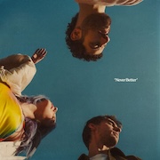 Album-Review: Wild Rivers - Never Better Wild Rivers: Never Better