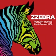 Album-Review: Zzebra - Hungry Horse – Live In Germany 1975 Zzebra: Hungry Horse – Live In Germany 1975
