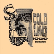 Cold Summer: Den Umständen entsprechend