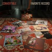 Album-Review: Convertible - Favorite Records Convertible: Favorite Records