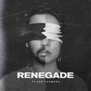 Album-Review: Flash Forward - Renegade Flash Forward: Renegade