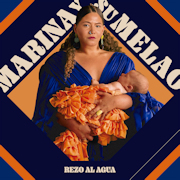 Album-Review: Marina Y Su Melao - Rezo Al Agua Marina Y Su Melao: Rezo Al Agua