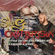 Album-Review: Slug Comparison - A Battle To The End Fought On The Edge Of A Knife Slug Comparison: A Battle To The End Fought On The Edge Of A Knife
