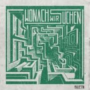 Album-Review: Wonach Wir Suchen - Mauern Wonach Wir Suchen: Mauern