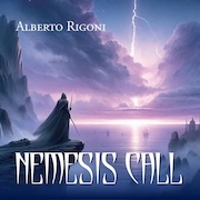 Album-Review: Alberto Rigoni - Nemesis Call Alberto Rigoni: Nemesis Call