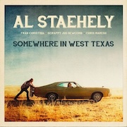Album-Review: Al Staehely - Somewhere In West Texas Al Staehely: Somewhere In West Texas