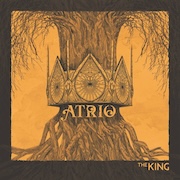 Album-Review: Atrio - The King - die zweite Atrio: The King - die zweite