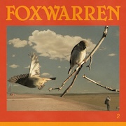 Album-Review: Foxwarren - 2 Foxwarren: 2