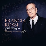 Album-Review: Francis Rossi - The Way We Were Vol. 1 Francis Rossi: The Way We Were Vol. 1