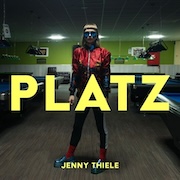 Album-Review: Jenny Thiele - PLATZ Jenny Thiele: PLATZ