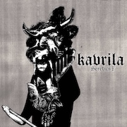 Album-Review: Kavrila - Heretics I Kavrila: Heretics I