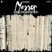 Album-Review: Messer - Die Unerhörten (A Rarities Compilation) Messer: Die Unerhörten (A Rarities Compilation)