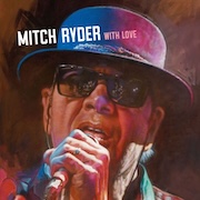 Album-Review: Mitch Ryder - With Love Mitch Ryder: With Love