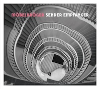 Album-Review: Möbelkröger - Sender Empfänger Möbelkröger: Sender Empfänger