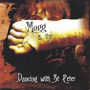 Album-Review: Mogg & The Sign Of 4 - Dancing With St. Peter - Remaster Mogg & The Sign Of 4: Dancing With St. Peter - Remaster