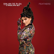 Album-Review: Simona de Rosa & Confusion Project - Feathers Simona de Rosa & Confusion Project: Feathers